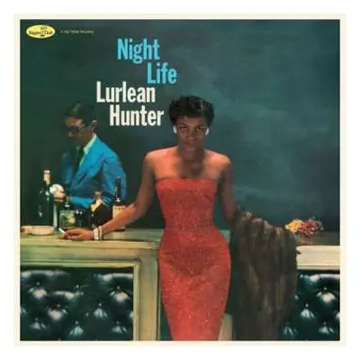 LP Lurlean Hunter: Night Life