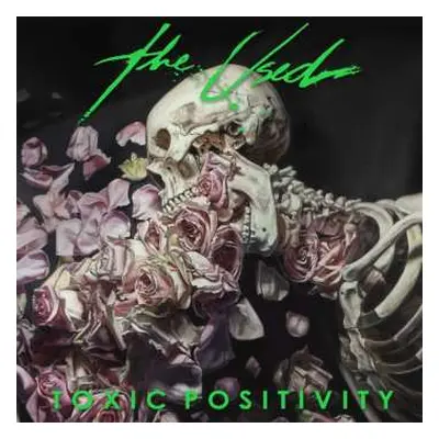 CD The Used: Toxic Positivity