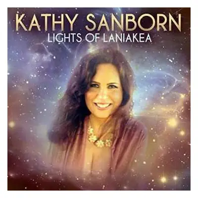 CD Kathy Sanborn: Lights Of Laniakea