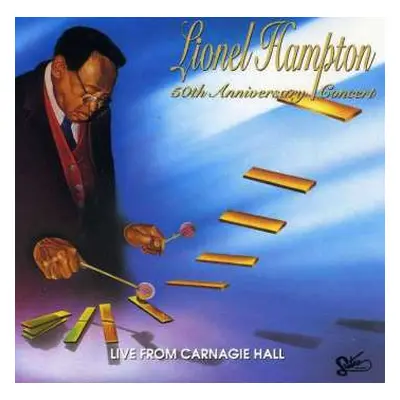 2CD Lionel Hampton: 50th Anniversary Concert - Live From Carnagie Hall