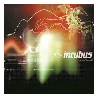 2LP Incubus: Make Yourself