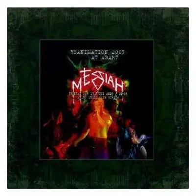 2CD Messiah: Reanimation 2003 At Abart