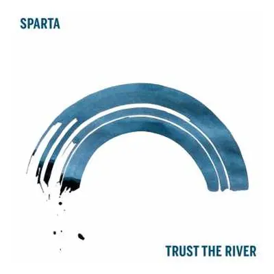 CD Sparta: Trust The River DIGI