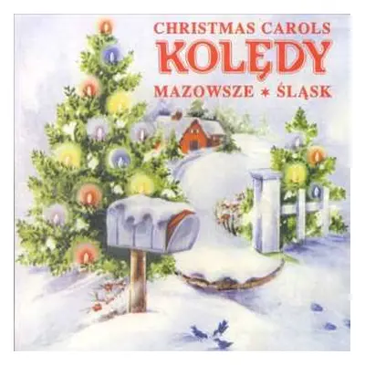 CD Mazowsze: Kolędy - Christmas Carols