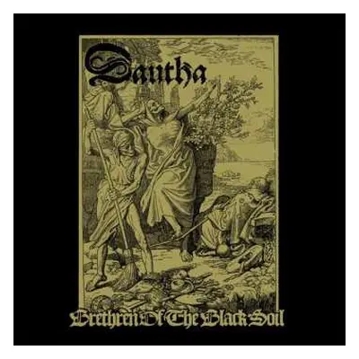 2LP Dautha: Brethren Of The Black Soil LTD | CLR