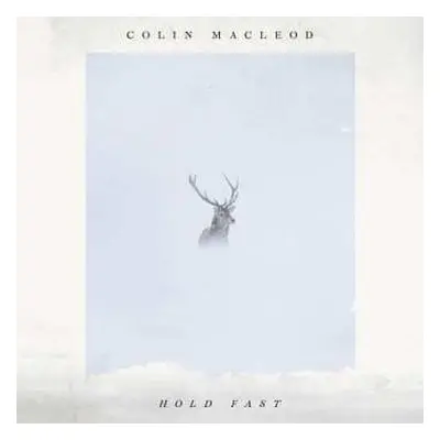 LP Colin Macleod: Hold Fast CLR