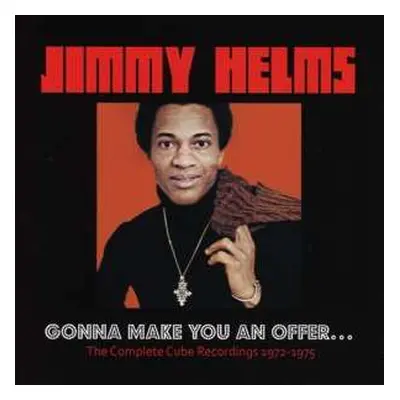 CD Jimmy Helms: Gonna Make You An Offer... The Complete Cube Recordings 1972-1975