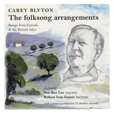 CD Carey Blyton: The Folksong Arrangemen