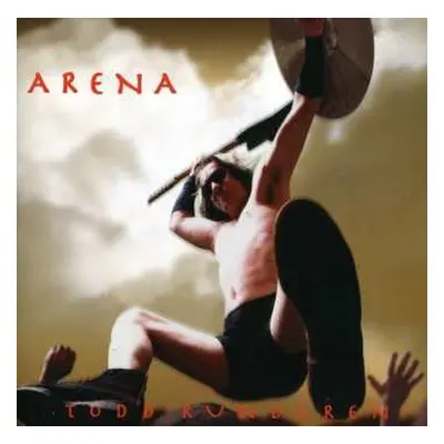 CD Todd Rundgren: Arena