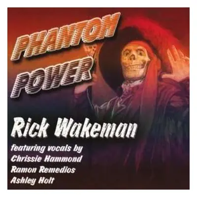 CD Rick Wakeman: Phantom Power