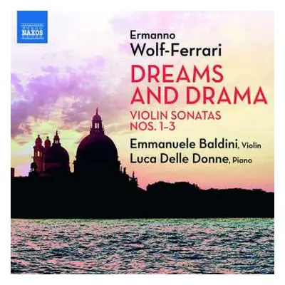 CD Ermanno Wolf-Ferrari: Violin Sonatas Nos. 1–3