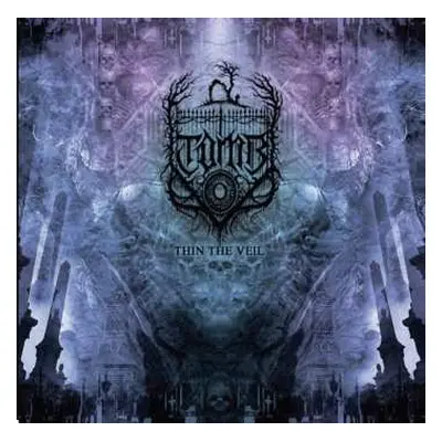 LP TOMB: Thin The Veil