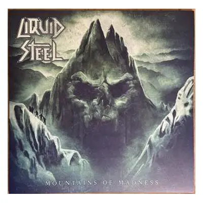 LP Liquid Steel: Mountains Of Madness