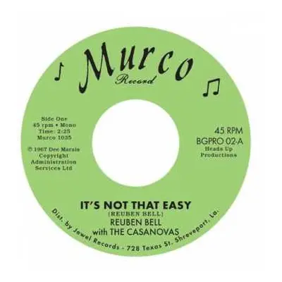 SP Reuben Bell: It’s Not That Easy / Hummin’ A Sad Song