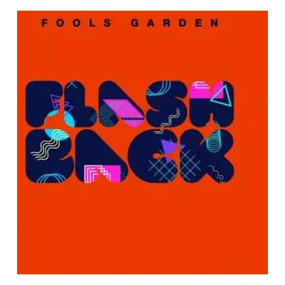 CD Fool's Garden: Flash Back