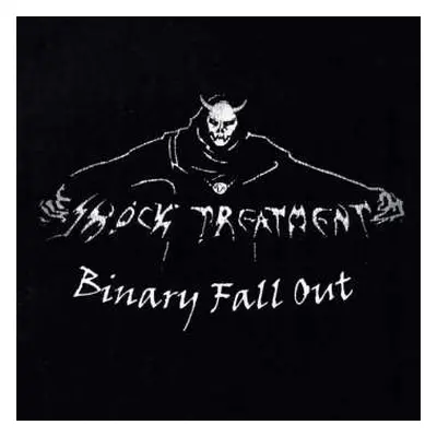 CD Shock Treatment: Binary Fall Out