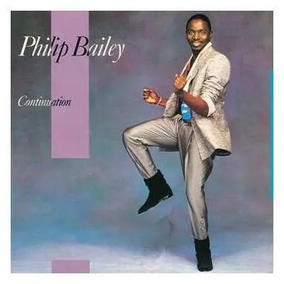 CD Philip Bailey: Continuation