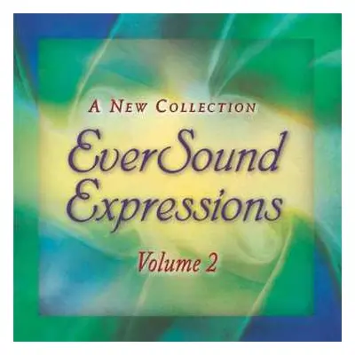 CD Eversound Artists: Eversound Expressions V.2