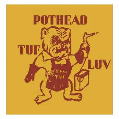 CD Pothead: Tuf Luv