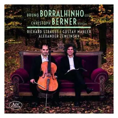 CD Richard Strauss: Bruno Borralhinho, Cello – Christoph Berner, Klavier