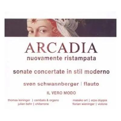 CD Sven Schwannberger: Aracadia - Sonate Concertate In Stil Moderno