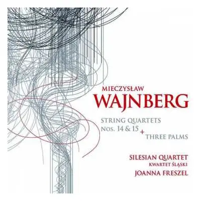 CD Mieczysław Weinberg: String Quartets Nos. 14 & 15 + Three Palms