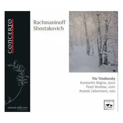 CD Sergej Rachmaninoff: Trio Tchaikovsky - Rachmaninoff / Schostakowitsch