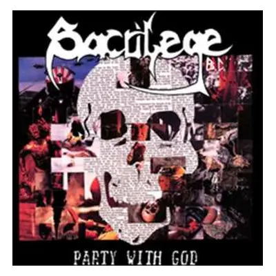 CD Sacrilege B.C.: Party With God