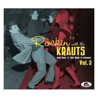 CD Various: Rockin' With The Krauts - Real Rock 'N' Roll Made In Germany Vol. 3