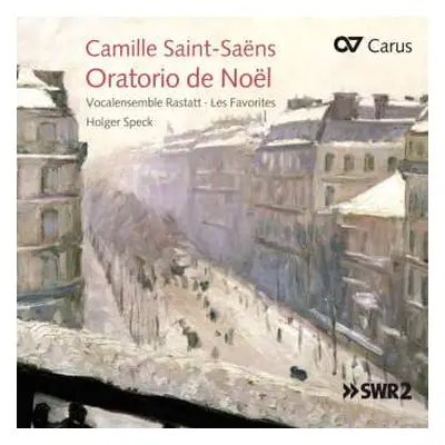 SACD Camille Saint-Saëns: Oratorio de Noël