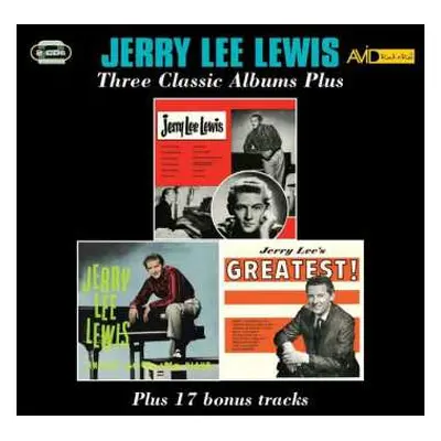 2CD Jerry Lee Lewis: Three Classic Albums Plus