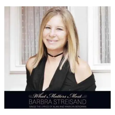 CD Barbra Streisand: What Matters Most