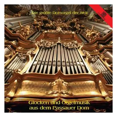 CD Various: Glocken Und Orgelmusik Aus Dem Passauer Dom