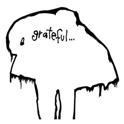 LP Dead Fucking Last: Grateful... LTD | CLR