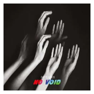 CD DAT Politics: No Void