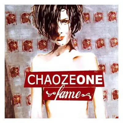 CD Chaoze One: Fame