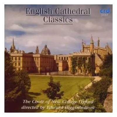 CD The New College Oxford Choir: English Cathedral Classics