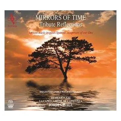 CD/SACD Diego Ferna... Magdaleno: Mirrors Of Time