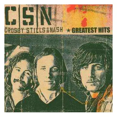 CD Crosby, Stills & Nash: Greatest Hits