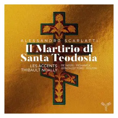 CD Alessandro Scarlatti: Il Martirio Di Santa Teodosia