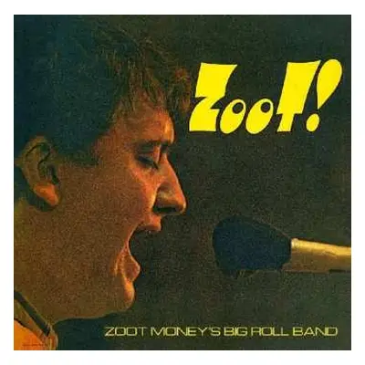 LP Zoot Money's Big Roll Band: Zoot! LTD