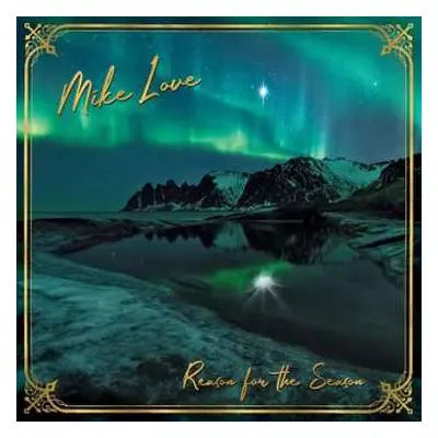 CD Mike Love: Reason For The Season