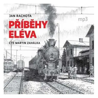 CD Martin Zahálka: Rachota: Příběhy eléva