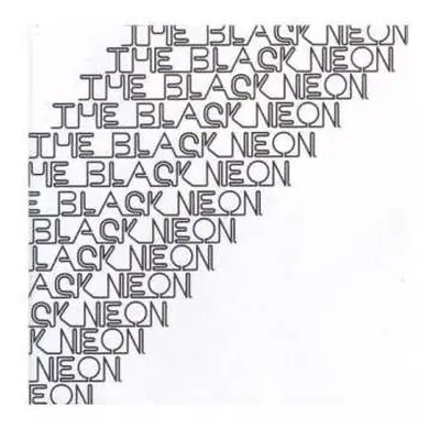 LP The Black Neon: Arts And Crafts LTD