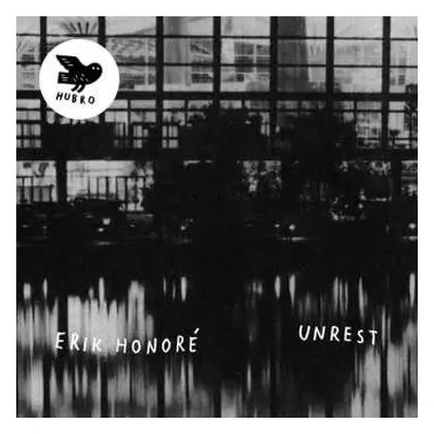 LP Erik Honoré: Unrest