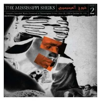 LP Mississippi Sheiks: Volume 2 (Complete Recorded Works Presented In Chronological Order : June