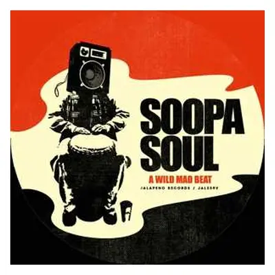 SP Soopasoul: A Wild Mad Beat