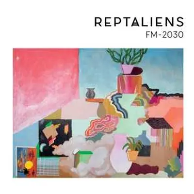 LP Reptaliens: FM-2030