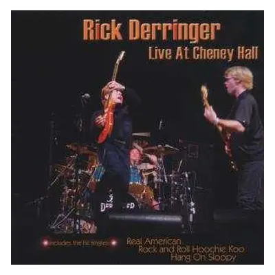 CD Rick Derringer: Live At Cheney Hall