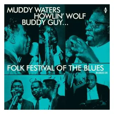 LP Howlin' Wolf: Folk Festival Of The Blues LTD